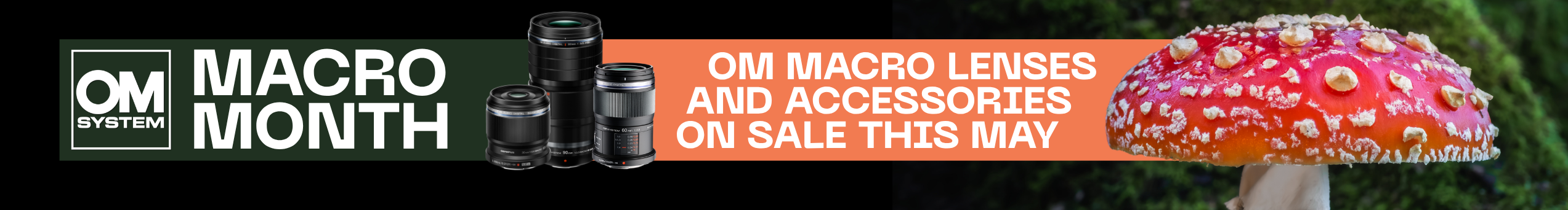 OM System Macro Month Sale (8th May - 24th May)